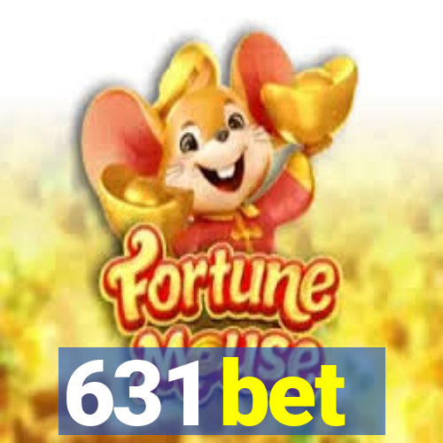 631 bet