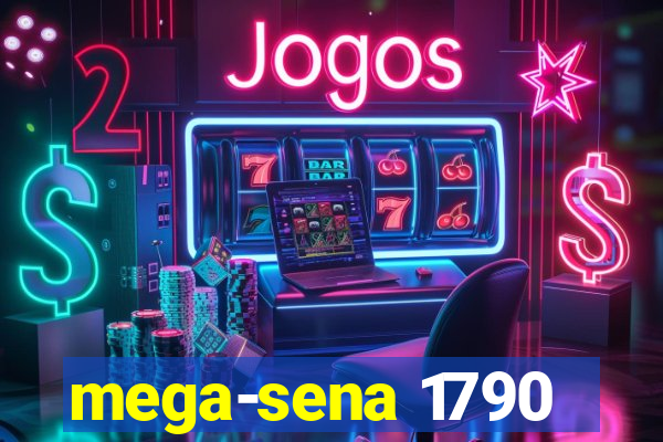 mega-sena 1790