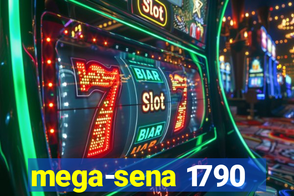 mega-sena 1790