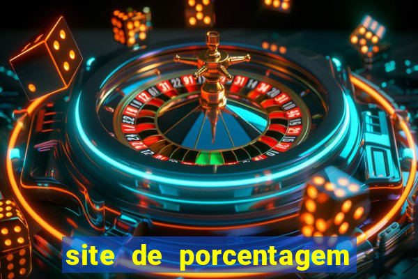 site de porcentagem de jogos slots