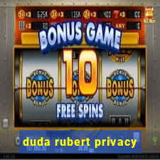 duda rubert privacy