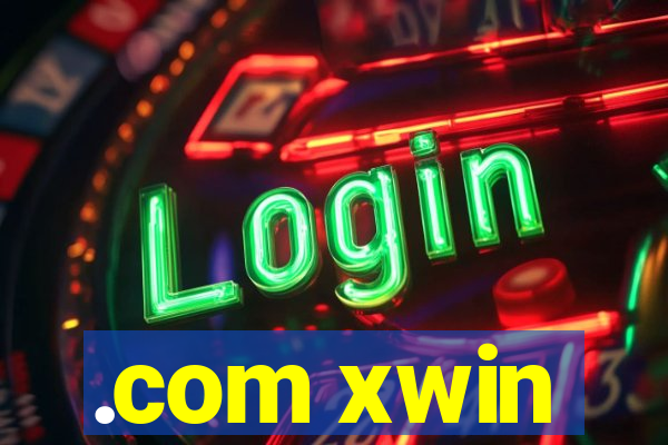 .com xwin