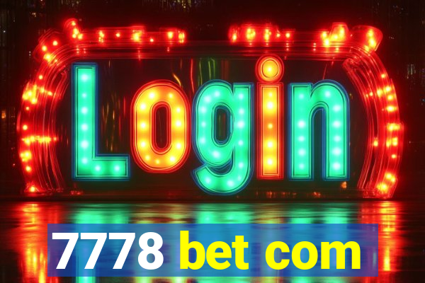 7778 bet com