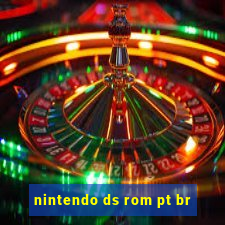 nintendo ds rom pt br