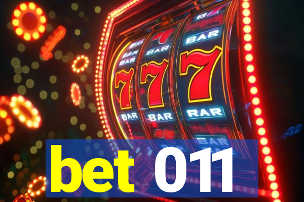 bet 011