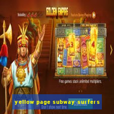 yellow page subway surfers