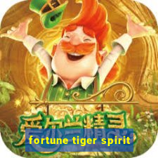 fortune tiger spirit