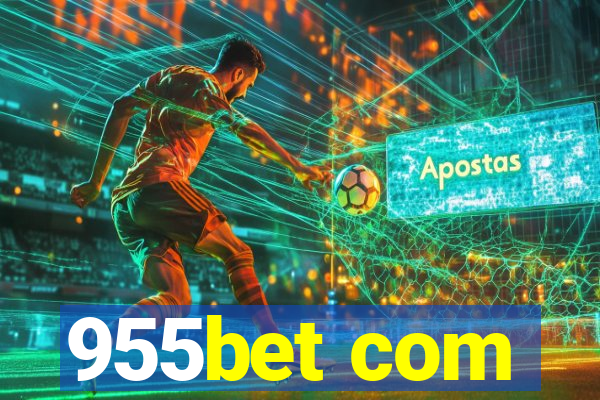 955bet com