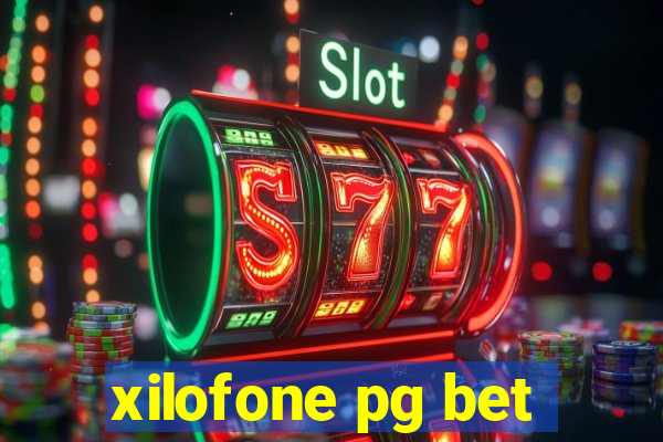 xilofone pg bet