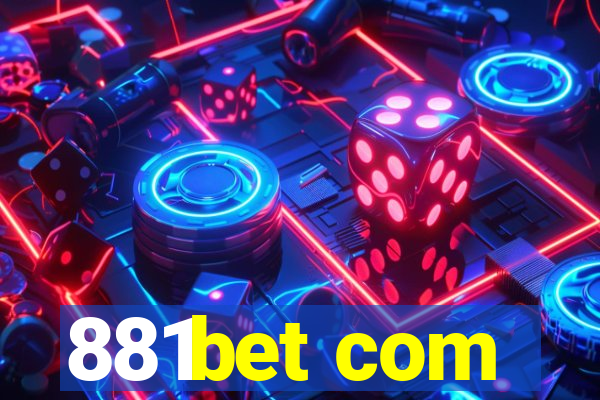 881bet com