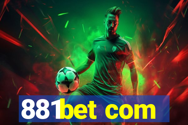 881bet com