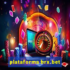 plataforma brx.bet