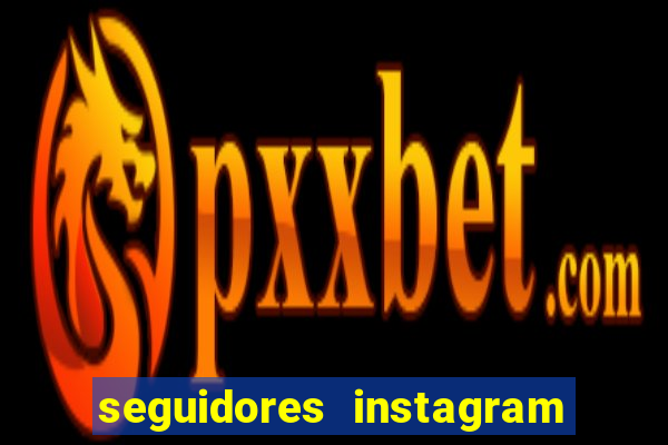 seguidores instagram comprar barato