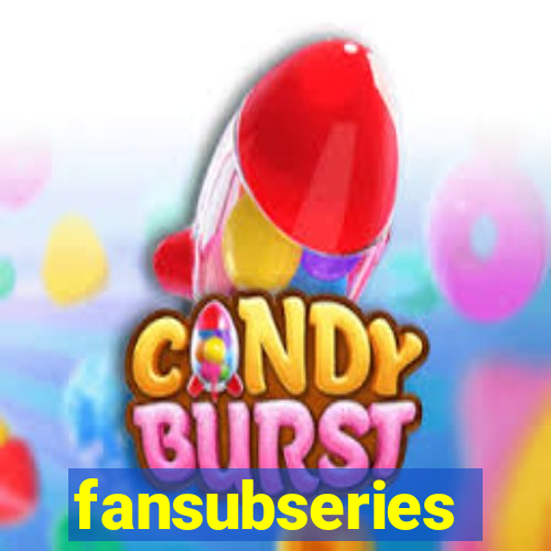 fansubseries