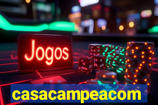 casacampeacom