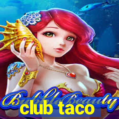 club taco