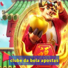 clube da bola apostas