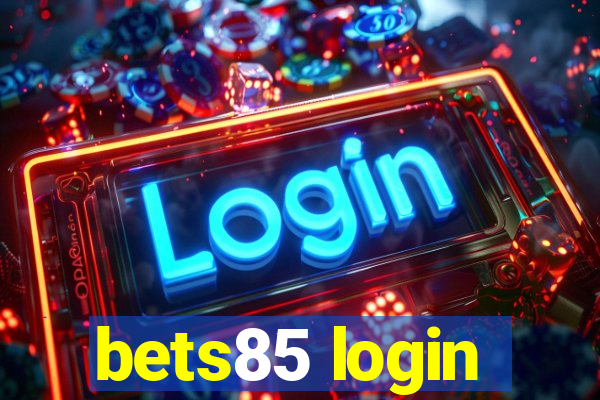 bets85 login