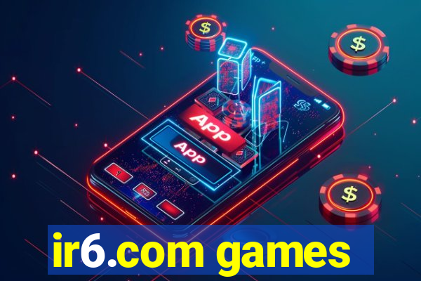 ir6.com games