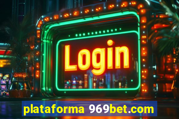 plataforma 969bet.com