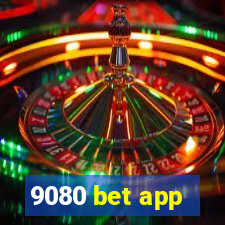 9080 bet app