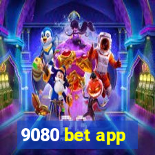 9080 bet app