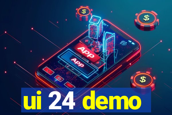 ui 24 demo