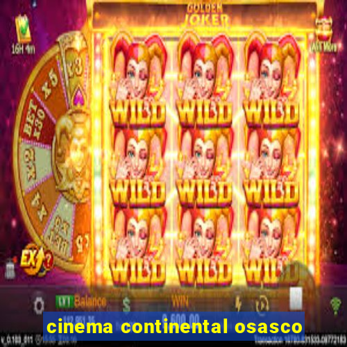 cinema continental osasco