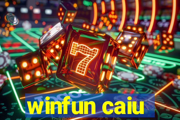 winfun caiu