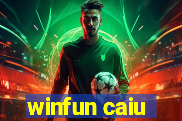 winfun caiu