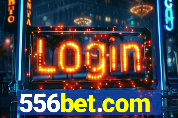 556bet.com