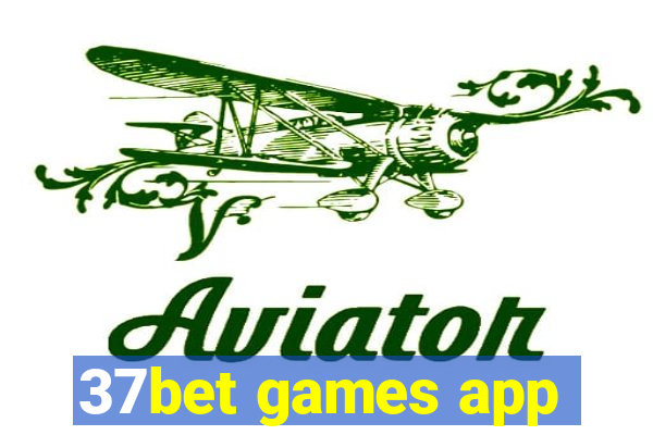 37bet games app