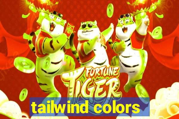 tailwind colors