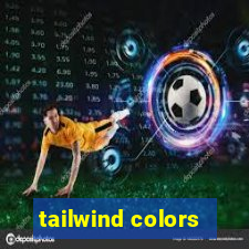 tailwind colors