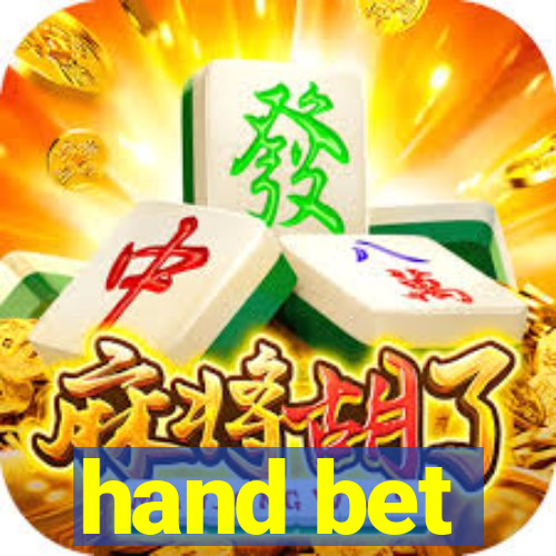 hand bet