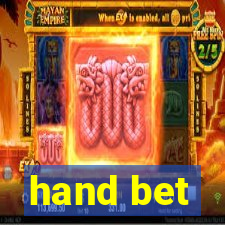 hand bet