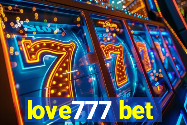 love777 bet