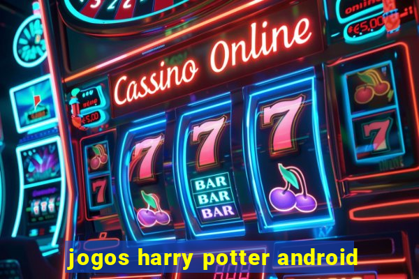 jogos harry potter android