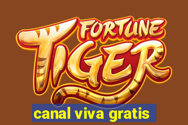 canal viva gratis