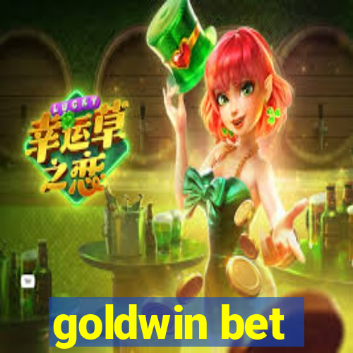 goldwin bet