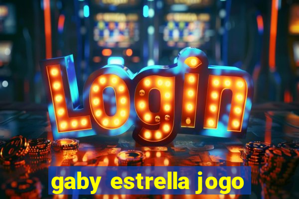 gaby estrella jogo