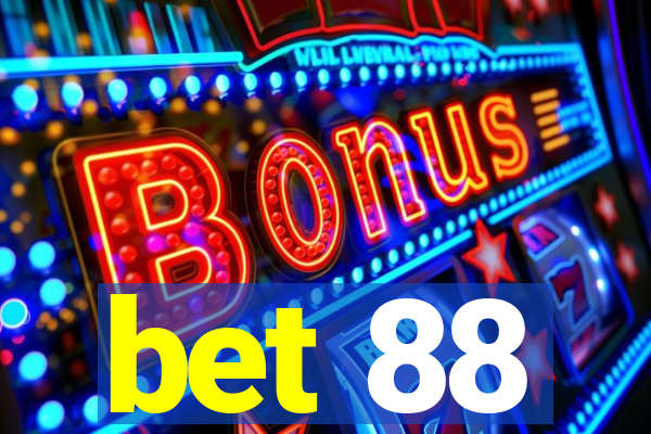 bet 88