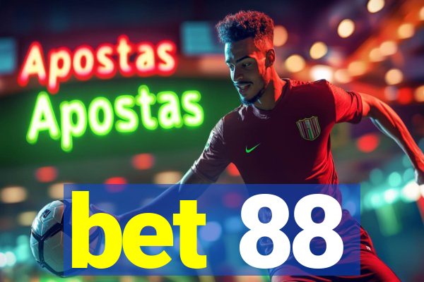 bet 88