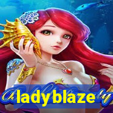 ladyblaze