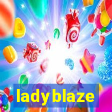 ladyblaze