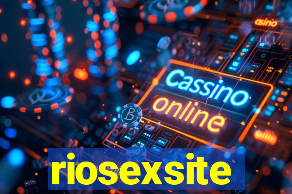 riosexsite