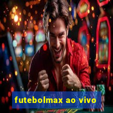 futebolmax ao vivo