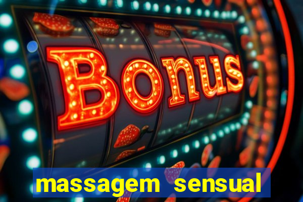 massagem sensual barra funda