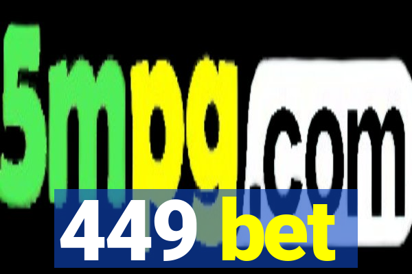 449 bet