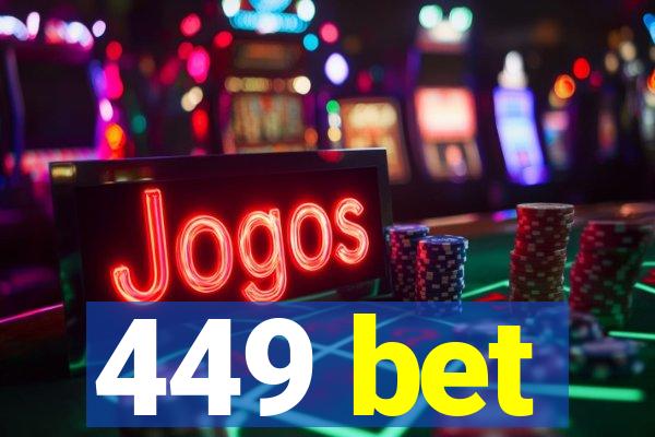 449 bet